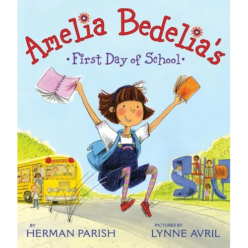 Amelia Bedelia's First Day of School - Paperback