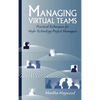 Managing Virtual Teams: Practical Techn - Hardcover