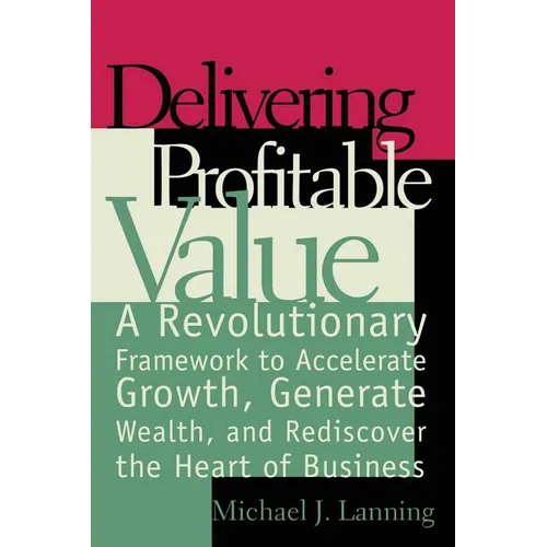 Delivering Profitable Value - Paperback