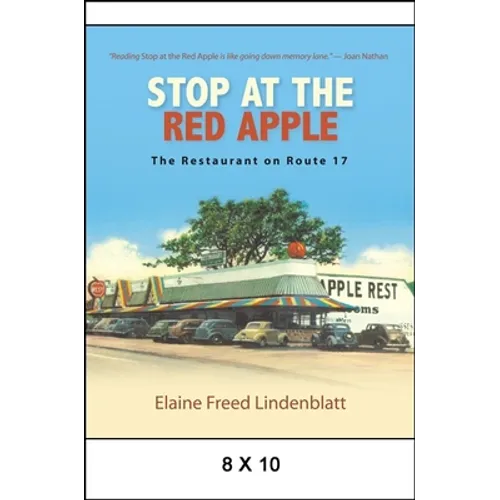 Stop at the Red Apple: The Restaurant on Route 17 - Paperback