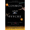 Cosmos and Psyche: Intimations of a New World View - Paperback