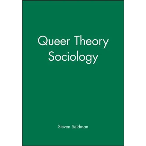 Queer Theory Sociology - Paperback