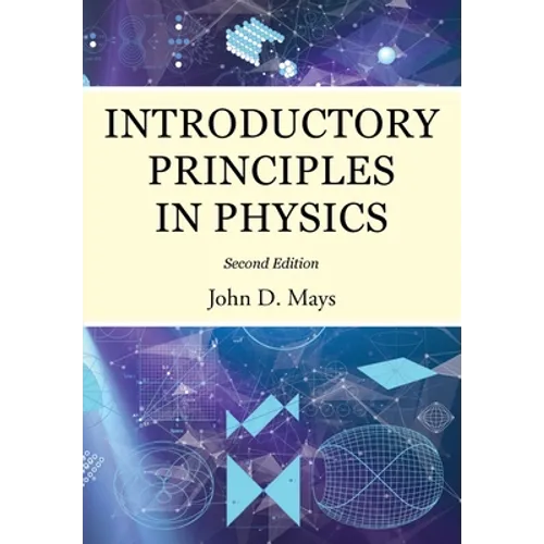 Introductory Principles in Physics - Paperback