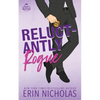 Reluctantly Rogue - Paperback