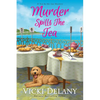 Murder Spills the Tea - Paperback
