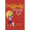 Goldilocks Private Eye - Paperback