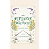 The Elflaine Chronicles: Ballad of Dawn - Hardcover