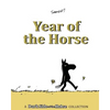 Year of the Horse: A Dark Side of the Horse Collection - Paperback