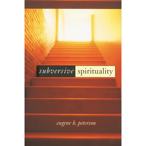 Subversive Spirituality - Paperback