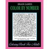 Brain Games, Color By Number: Coloring Book For Adults Relaxation and Stress Relief - Paperback