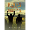 Return to the Mountain: Nez Pierce and His Alter Ego Percy Kahn - Hardcover