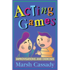 Acting Games-Improvisations and Exercises - Paperback