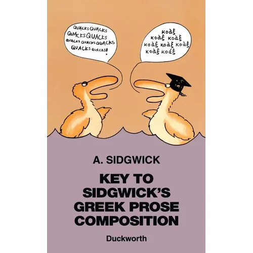 Key to Sidgwick's Greek Prose Composition - Paperback