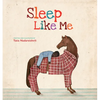 Sleep Like Me - Hardcover