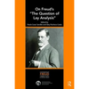 On Freud's "The Question of Lay Analysis" - Paperback