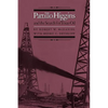 Pattillo Higgins and the Search for Texas Oil - Paperback