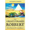 The Great Pyramid Robbery - Paperback