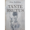 Tante Brutus - Paperback