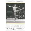 Letters to a Young Gymnast - Paperback