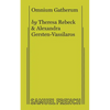 Omnium Gatherum - Paperback