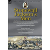 Stonewall Jackson's Men: the Personal Experiences and Letters of Three Confederate Soldiers of the Stonewall Brigade during the American Civil War-Fou - Hardcover