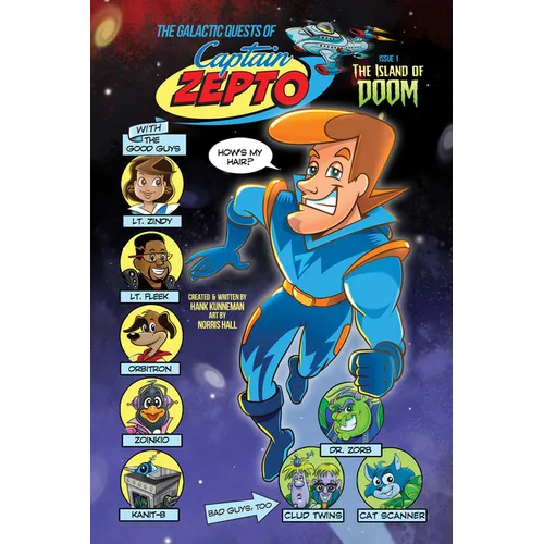 The Galactic Quests of Captain Zepto: Issue 1: The Island of Doom - Paperback