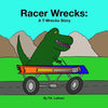 Racer Wrecks: A T-Wrecks Story - Paperback