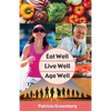 Eat Well, Live Well, Age Well - Paperback
