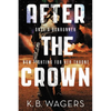 After the Crown - Paperback