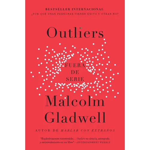 Outliers (Fuera de Serie) / Outliers: The Story of Success - Paperback