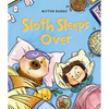 Sloth Sleeps Over - Hardcover