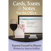 Cards, Toasts & Notes For the Office: Express Yourself in Rhyme - Paperback
