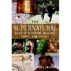 The "supernatural" Book of Monsters, Spirits, Demons, and Ghouls - Paperback