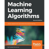 Machine Learning Algorithms - Second Edition: Popular algorithms for data science and machine learning, 2nd Edition - Paperback