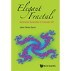 Elegant Fractals: Automated Generation of Computer Art - Hardcover