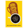 Does Coffee Cause Cancer?: And 8 More Myths about the Food We Eat - Paperback