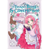 The Perks of Being an S-Class Heroine, Vol. 1 - Paperback