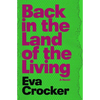 Back in the Land of the Living - Paperback