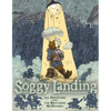 Soggy Landing - Paperback