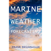 Marine Weather Forecasting - Paperback
