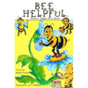 Bee Helpful: Ruby's Happy Hive Series - Paperback