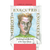 The Ghost of the Executed Engineer: Technology and the Fall of the Soviet Union - Paperback