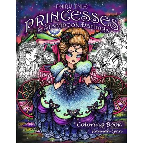 Fairy Tale Princesses & Storybook Darlings Coloring Book - Paperback