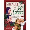 Miracle on 34th Street: The Making of a Christmas Classic - Hardcover