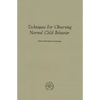 Techniques for Observing Normal Child Behavior - Paperback
