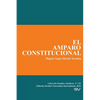 El Amparo Constitucional - Paperback