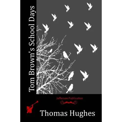 Tom Brown's School Days - Paperback