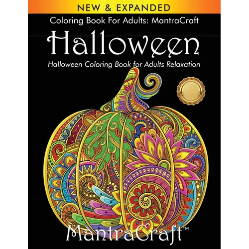 Coloring Book for Adults: MantraCraft Halloween: Halloween Coloring Book for Adults Relaxation - Paperback