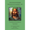 The Enlightened Sayings of Hazrat 'Ali: The Right Hand of the Prophet - Paperback