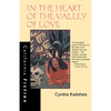 In the Heart of the Valley of Love - Paperback